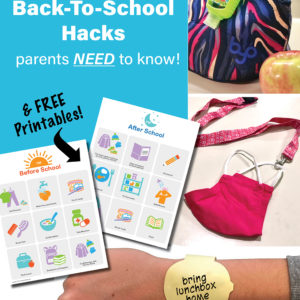 10-clever-back-to-school-hacks-parents-need-to-know-free-printables